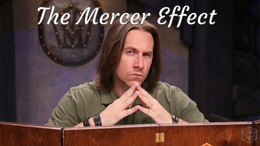 matthew mercer effect dungeons and dragons d&d dnd critical role exandria unlimited review