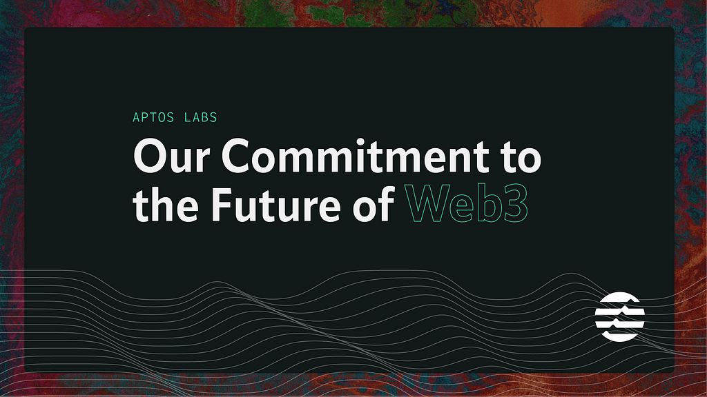 Our Commitment to the Future of Web3