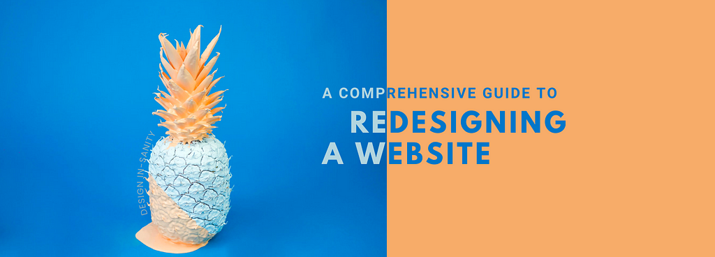 A Comprehensive Guide to Website Redesign