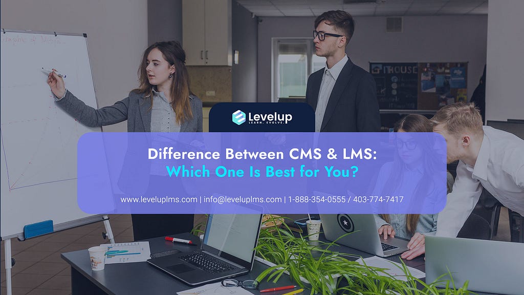 Difference Between CMS & LMS: Which One Is Best for You?