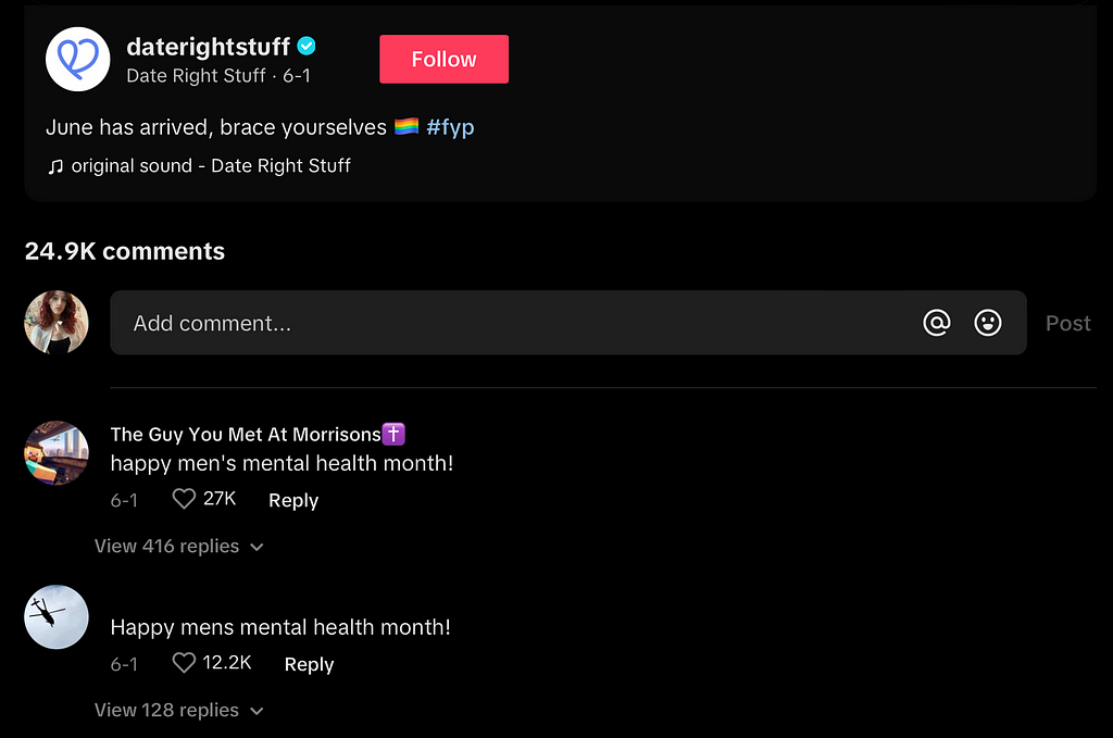 A screenshot from DateRightStuff’s comment section. The two top comments are accounts that say “happy men’s mental health month.”
