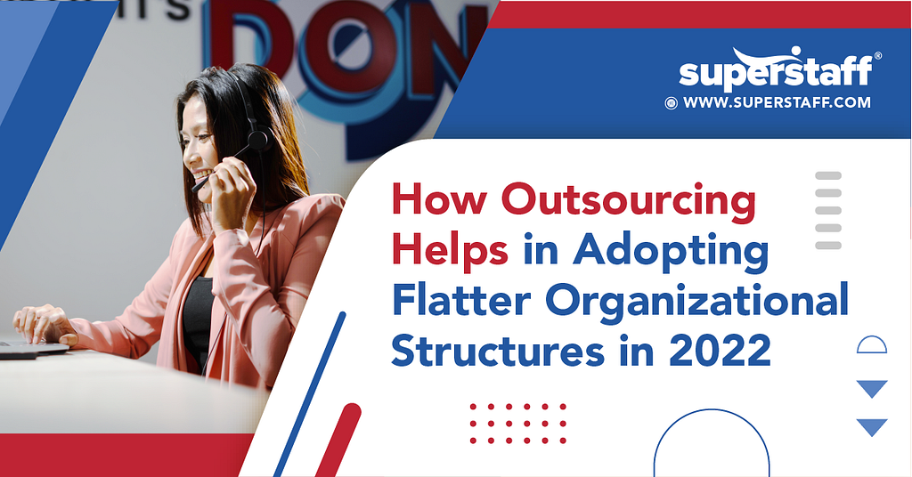 How Outsourcing Complements Flatter Organizational Structures