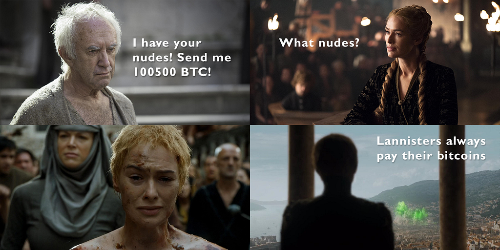 Lannisters always pay their bitcoins
