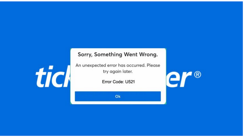 Ticketmaster Error Code U521