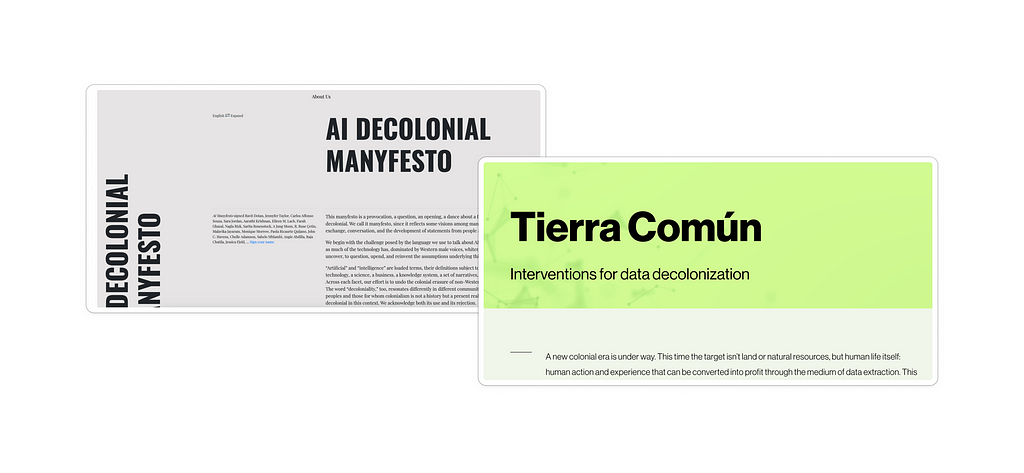 The image shows two title cards: “AI Decolonial Manyfesto” and “Tierra Común: Interventions for data decolonization,” representing efforts to address colonial influences in AI and data.