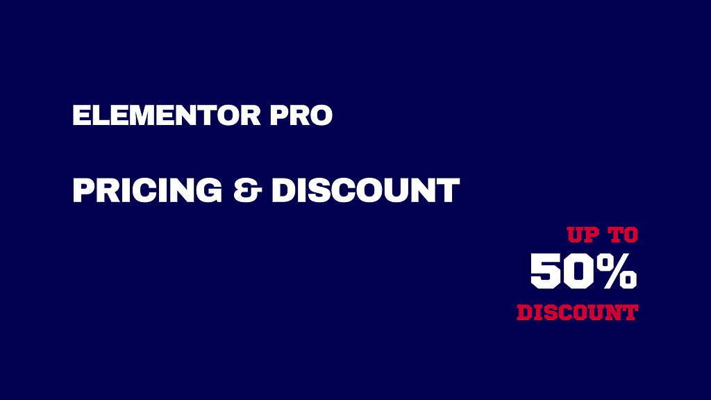 Elementor Pro Pricing & Discount