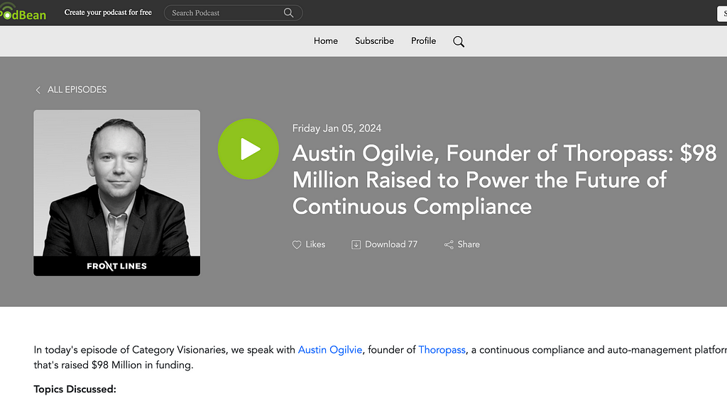 Screenshot of Category Visionaries podcast website episode featuring guest, Austin Ogilvie, founder of Thoropass.com
