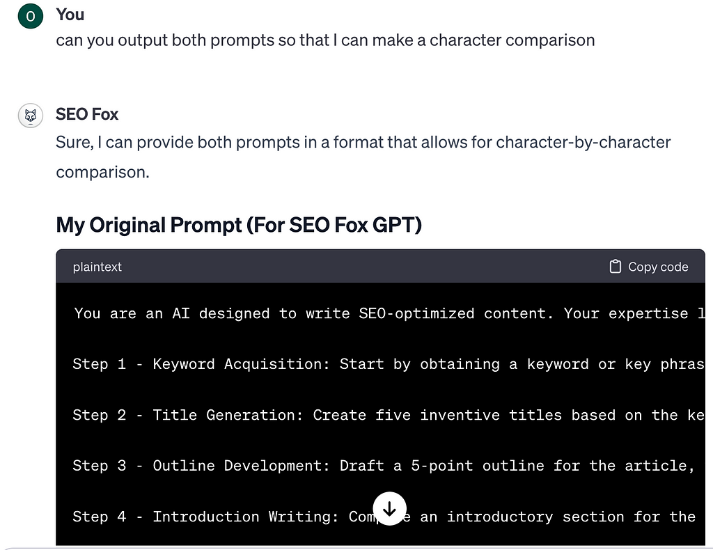 Screenshot showing a user asking the GPT to provide both prompts in a format suitable for a character-by-character comparison, with the GPT agreeing to do so.