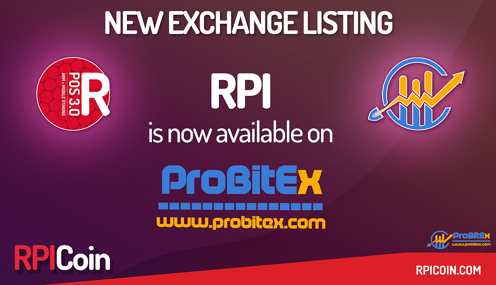 You can now trade RPICoin $RPI on the ProBitEX.com Exchange!
