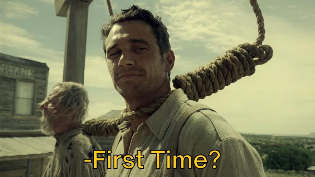 First Time — Meme Template of The Ballad of Buster Scruggs