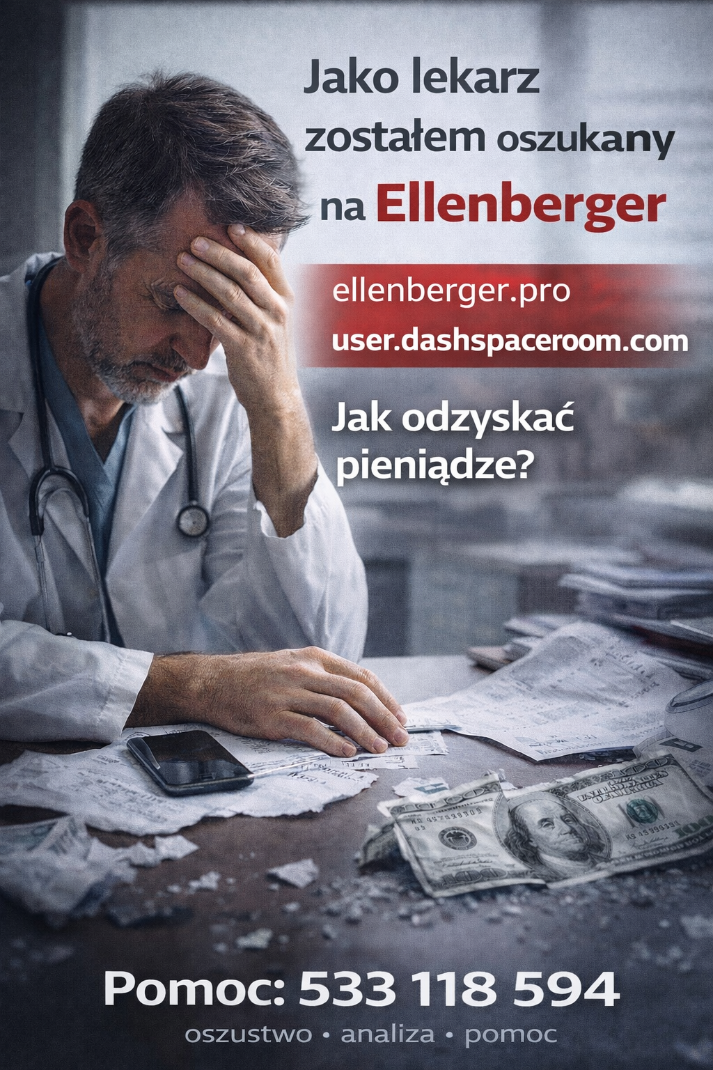Ellenberger — opinie. Straciłem 50tys zł jako lekarz na ellenberger.pro i user.dashspaceroom.com