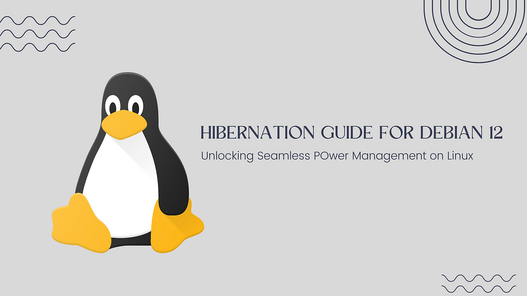 Blog banner with Linux logo, hibernation guide for debian unlocking seamless power management for linux