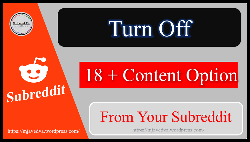 How to Disable NSFW (18 +) Content Option from Subreddit
