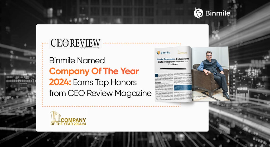 CEO Review Named Binmile Company Of The Year