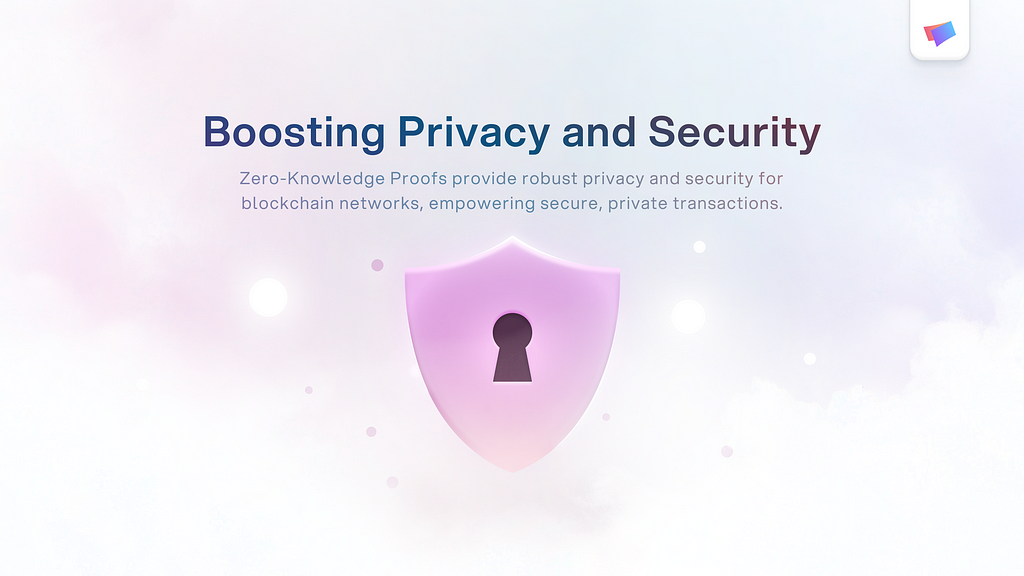 ZK Proofs: Enhancing Blockchain Privacy and Security thumbnail