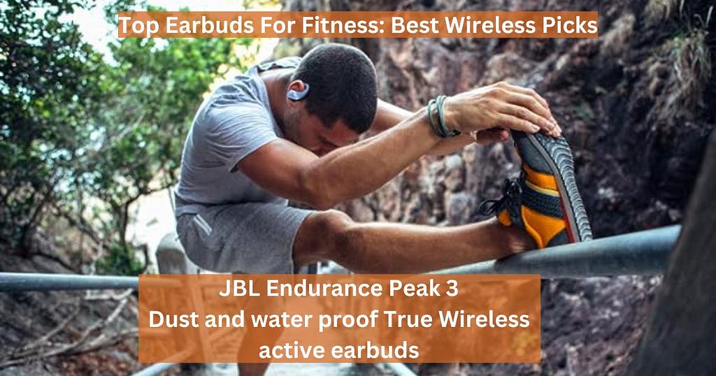 Best Wireless Earbuds for Working Out
