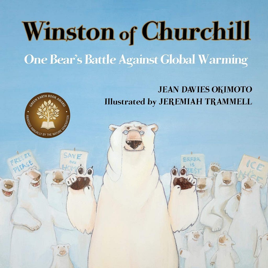 Winston of Churchill: One Bear’s Battle Against Global Warming