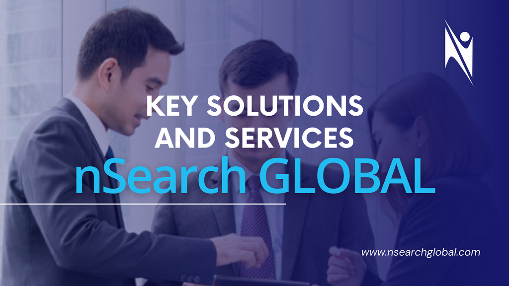 Key Solutions and Services of nSearch Global