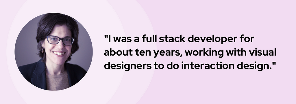 A banner graphic introduces Beau with her headshot and a quote, “I was a full stack developer for about ten years, working with visual designers to do interaction design.”