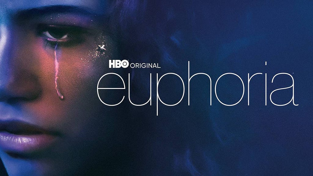 Zendaya is shown with a tear on her face. Euphoria is written in large letters.