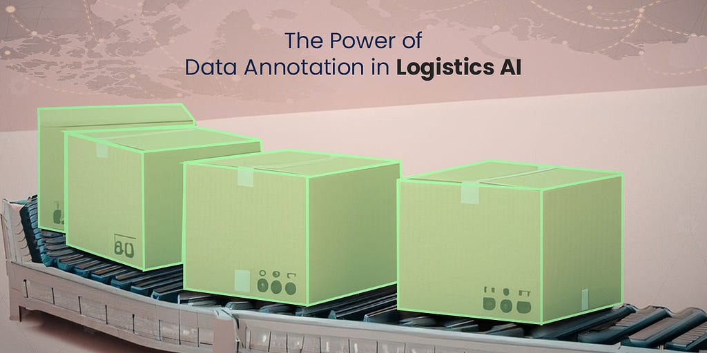 data annotation for logistics companies