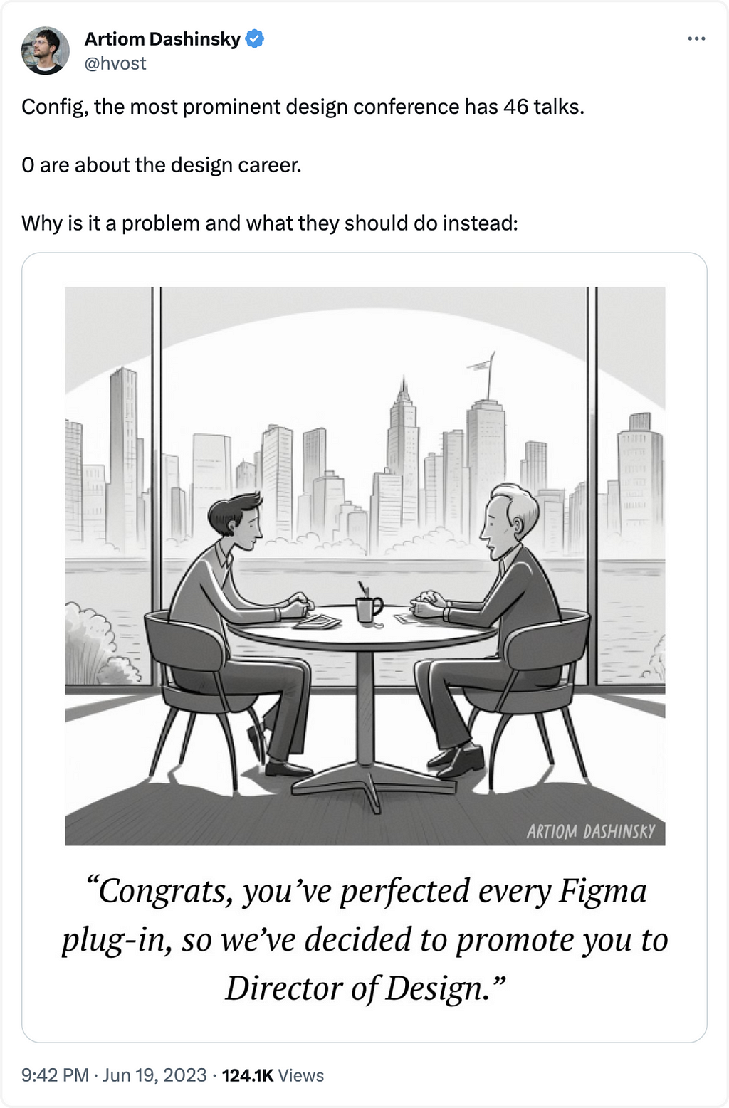A tweet with an image of two men sitting across from each other at a table. The subtitle reads “Congrats, you’ve perfected every figma plug-in, you’re promoted to Director of design” in a sarcastic tone.