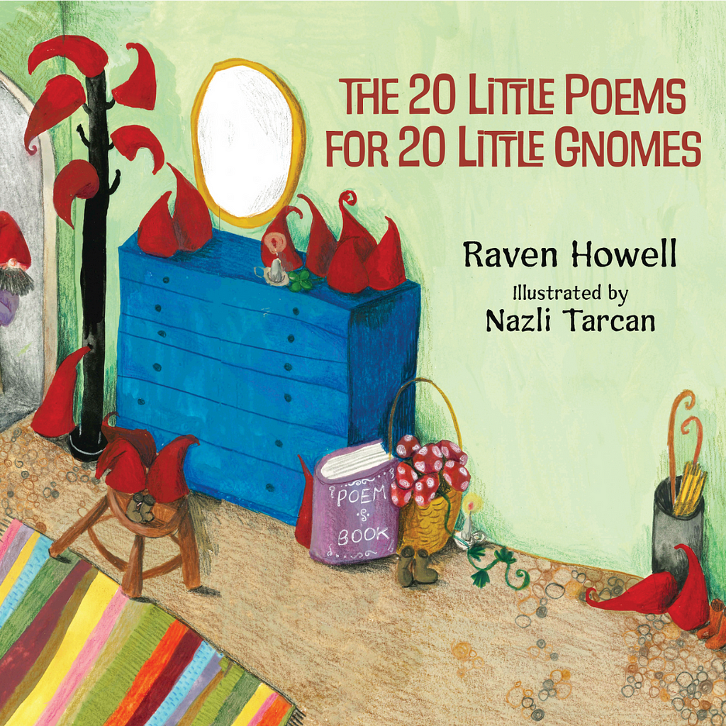 Book cover for The 20 Little Poems for 20 Little Gnomes by Raven Howell