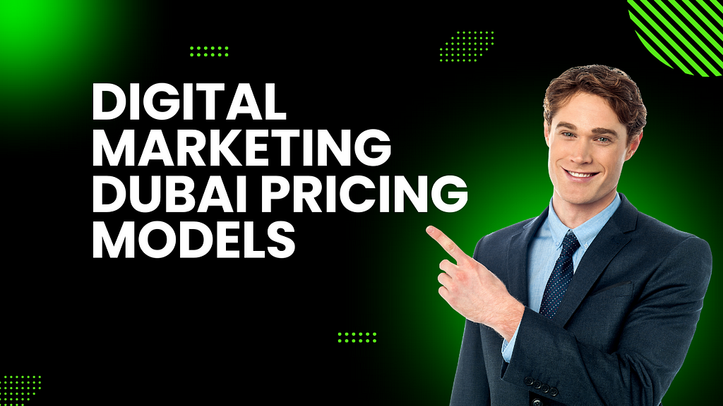 Digital Marketing Cost in Dubai UAE : Digital Marketing Cost and Prices : How much does marketing cost in Dubai UAE?