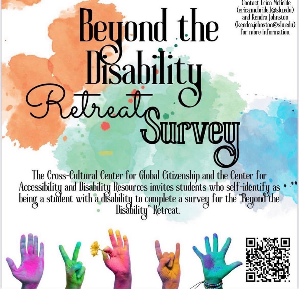 A flyer informing people about a survey for a possible upcoming disability retreat. The flyer contains a QR code.