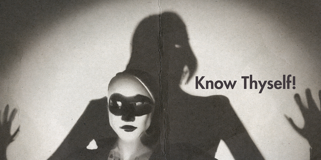 in this black and white digital collage, a woman in a mask stands in front of a looming shadow alongside the the text saying “Know Thyself”