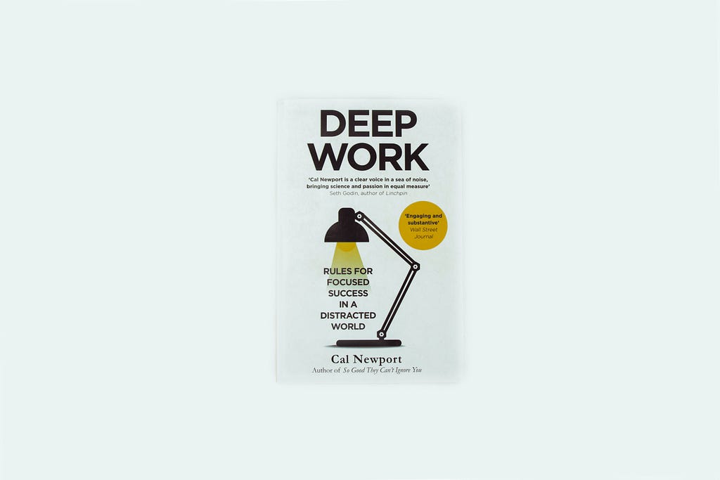 An image of the book ‘Deep work’ by Cal Newport