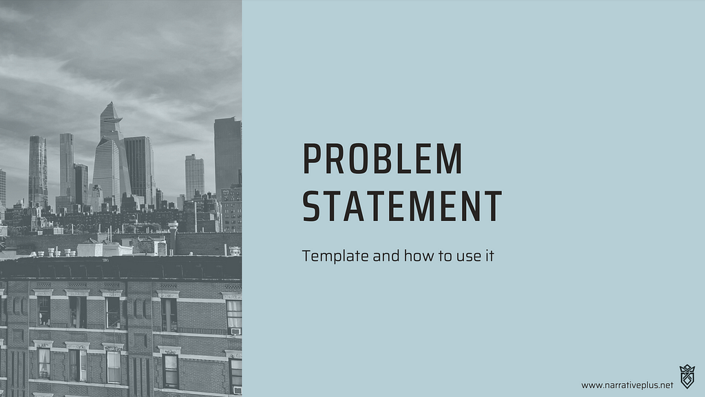 Problem statement — Identify the main objective and solution scope