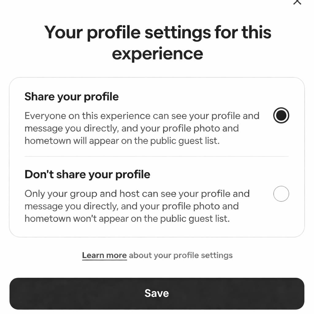Dialog titled “Your profile settings for this experience” with two radio-button options — selected “Share your profile” and unselected “Don’t share your profile” — plus a “Save” button at the bottom.