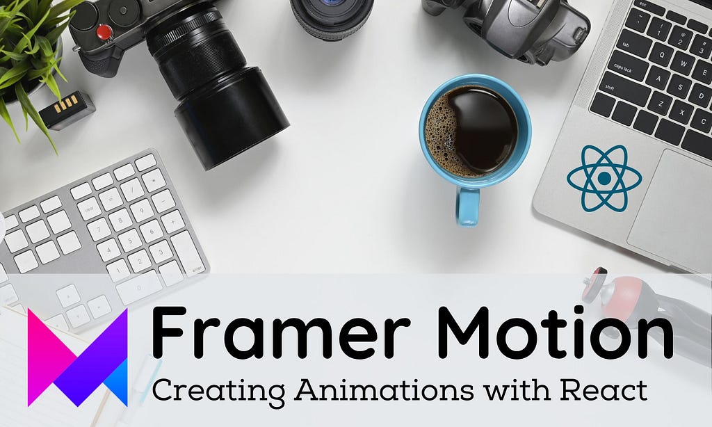 introduction-to-framer-motion-for-react-sciencx