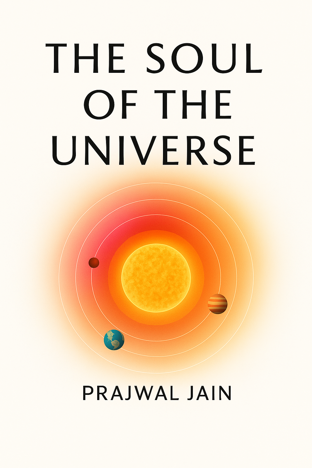 The Soul Of The Universe : Cosmic Exploration Theory