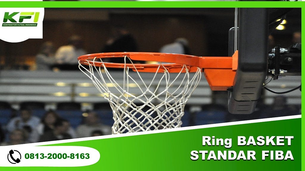 Ring Basket Standar Internasional