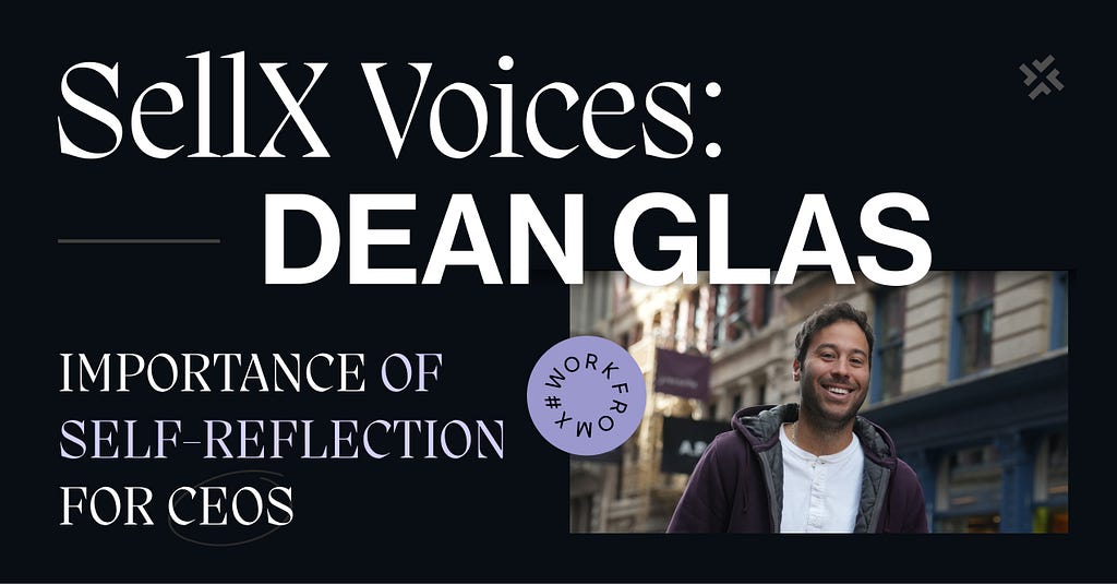 SellX Voices: Dean Glas (photo of CEO at SellX Dean Glas)