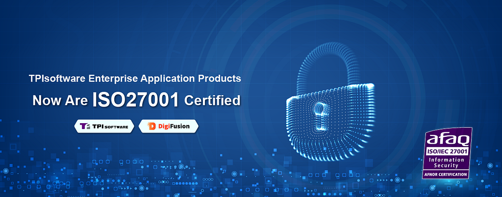 TPIsoftware Achieved Accredited ISO 27001 Certification for Information Security