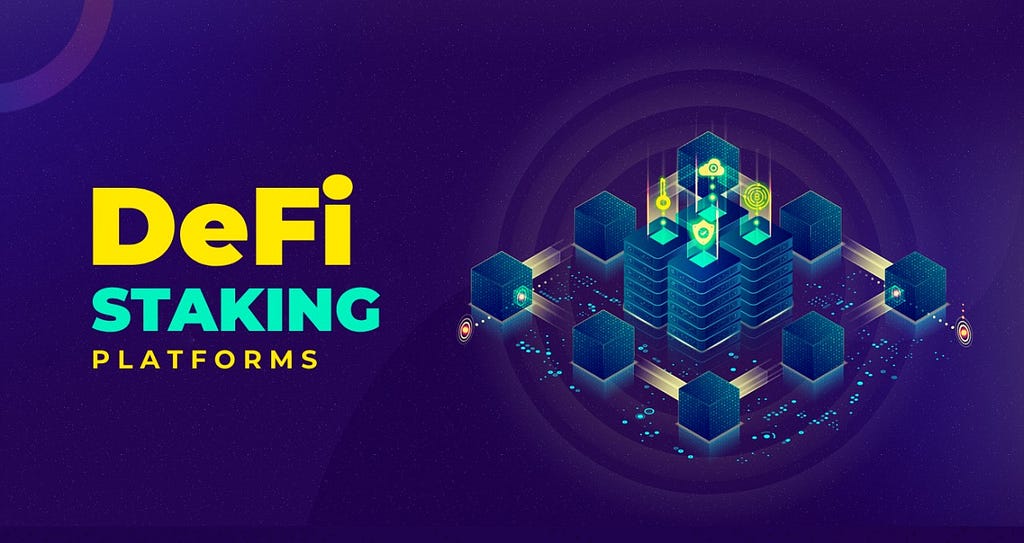 DeFi Staking Platforms