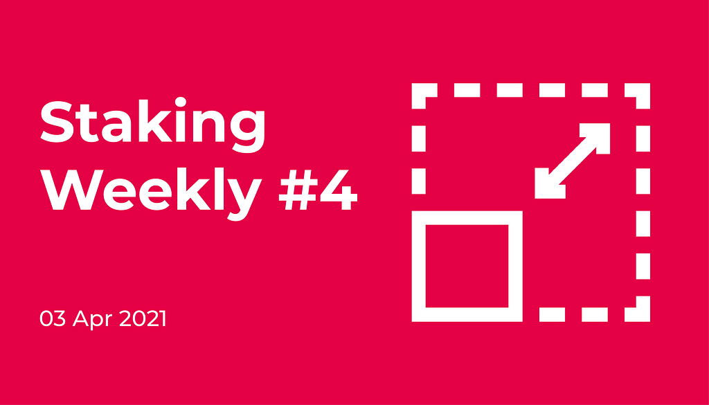 Staking weekly 4 — claystack