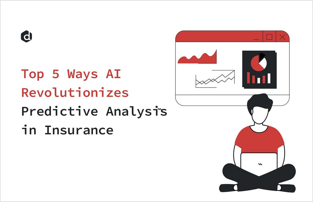Top 5 Ways AI Revolutionizes Predictive Analysis in Insurance