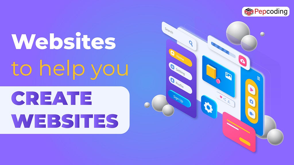 Websites to help you create websites