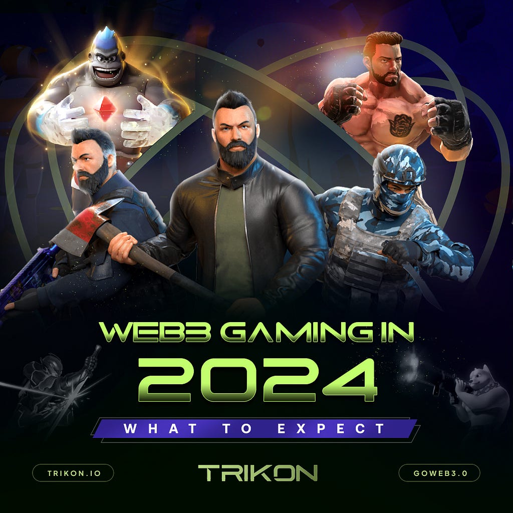 Web3 Gaming in 2024: What to Expect