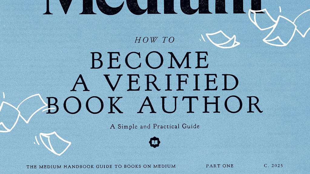 How to (and why) become a verified book author on Medium