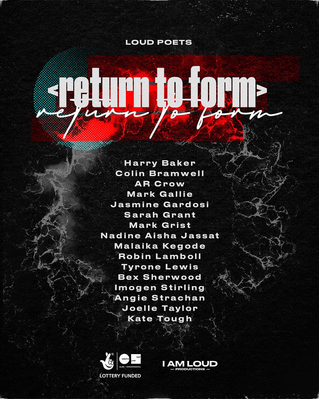Poster image promoting Loud Poets series Return To Form