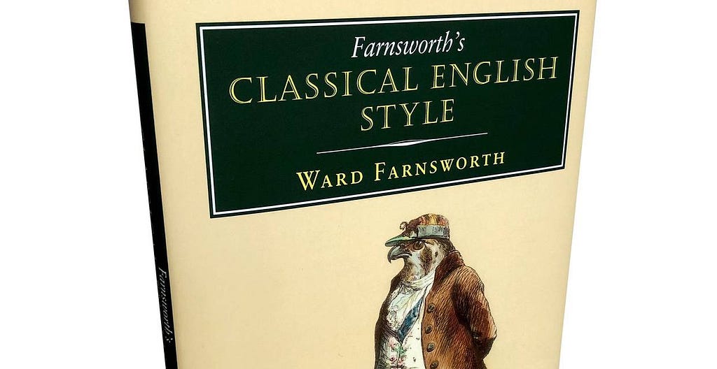 The cover of the book Farnsworth’s Classical English Style