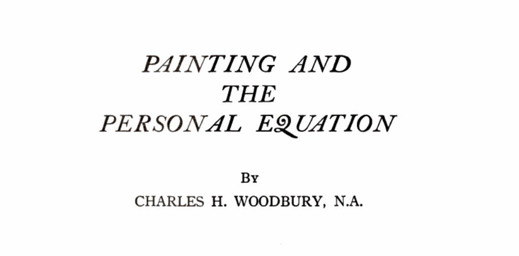 Title Page: Painting and the Personal Equation — Charles H Woodbury