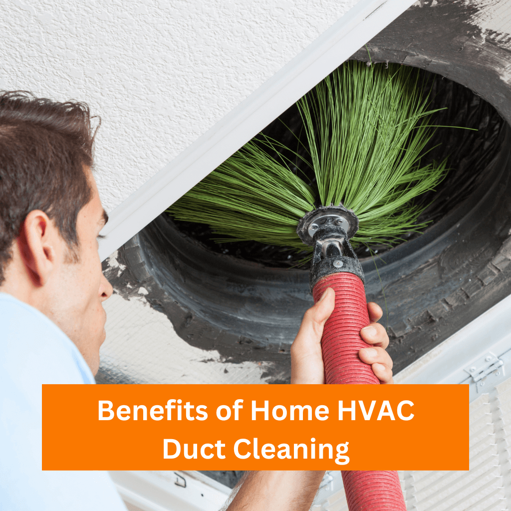Benefits of Home HVAC Duct Cleaning