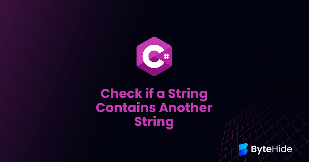 How to Check if a String Contains Another String in C#