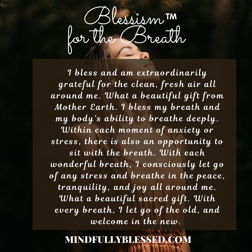 Description of a Blessism for Breath.